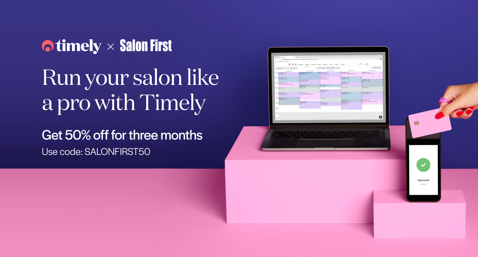 Salon First has proudly partnered with Timely